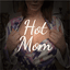 HOTMOM