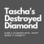 Tascha's Destroyed Diamond